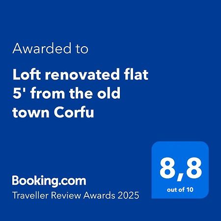 Loft Renovated Flat 5' From The Old Town Corfu Apartment Corfu  Luaran gambar
